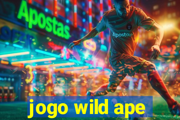 jogo wild ape